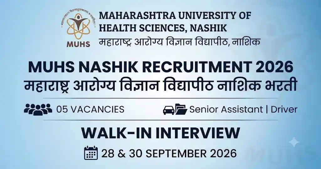 MUHS Nashik Recruitment 2026 Senior Assistant Driver Walk-in Interview